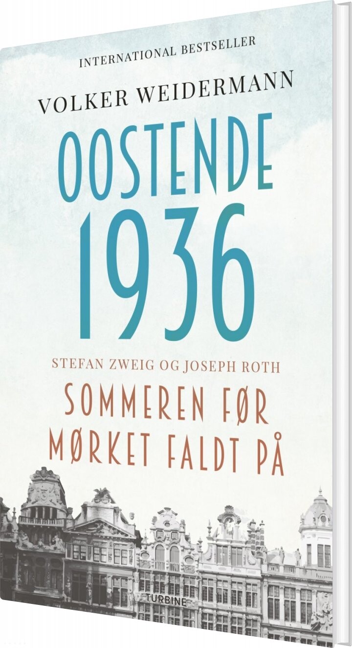 Oostende 1936   Sommeren Før Mørket Faldt På   Volker Weidemann   Bog