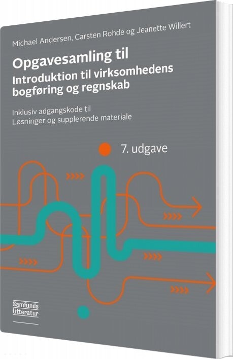 Opgavesamling Til Introduktion Til Virksomhedens Bogføring Og Regnskab   Michael Andersen   Bog