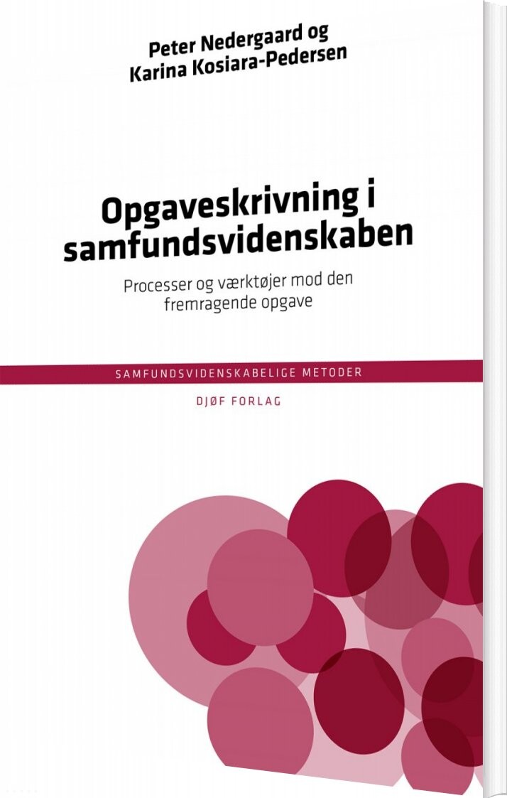 Opgaveskrivning I Samfundsvidenskaben   Peter Nedergaard   Bog
