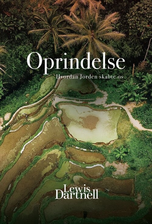 Oprindelse   Lewis Dartnell   Bog
