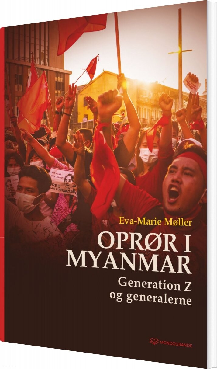 Oprør I Myanmar   Eva Marie Møller   Bog