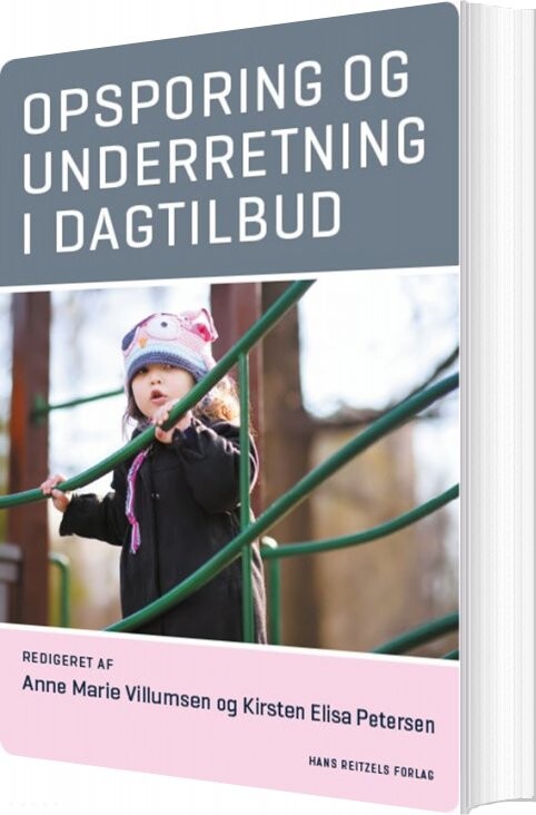 Opsporing Og Underretning I Dagtilbud Louise Svendsen Bog
