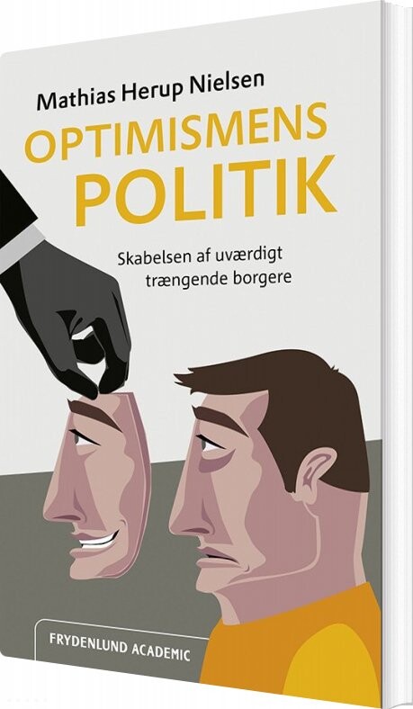 Optimismens Politik   Mathias Herup Nielsen   Bog