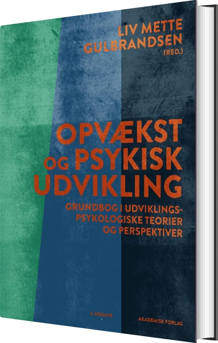 Opvækst Og Psykisk Udvikling   Liv Mette Gulbrandsen   Bog