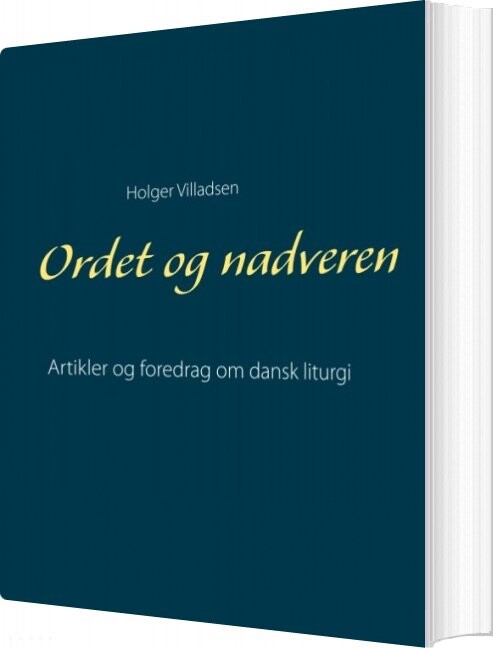 Ordet Og Nadveren Holger Villadsen Bog