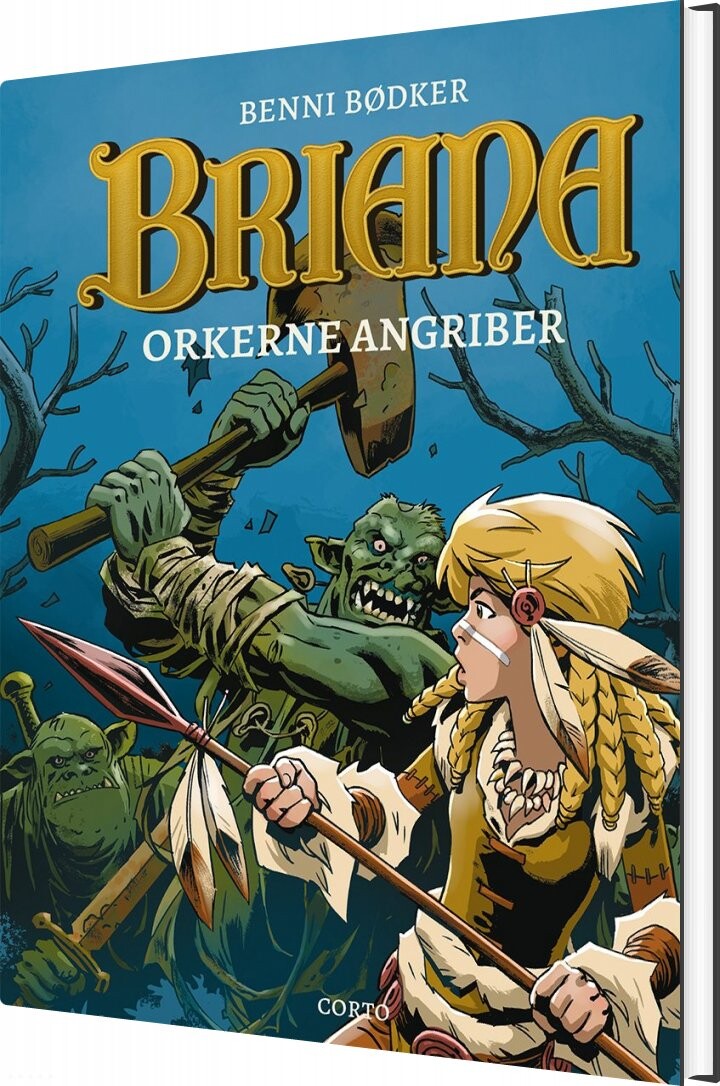 Orkerne Angriber   Benni Bødker   Bog