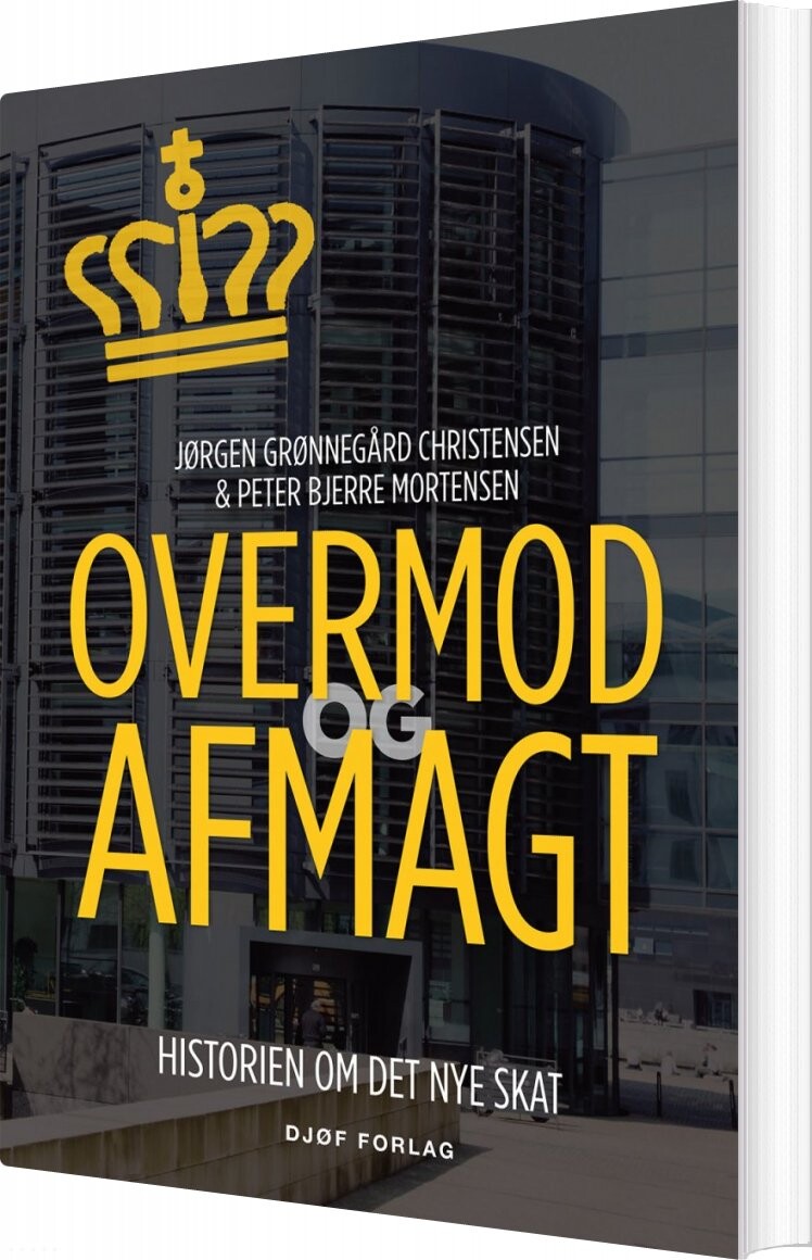 Overmod Og Afmagt   Jørgen Grønnegård Christensen   Bog