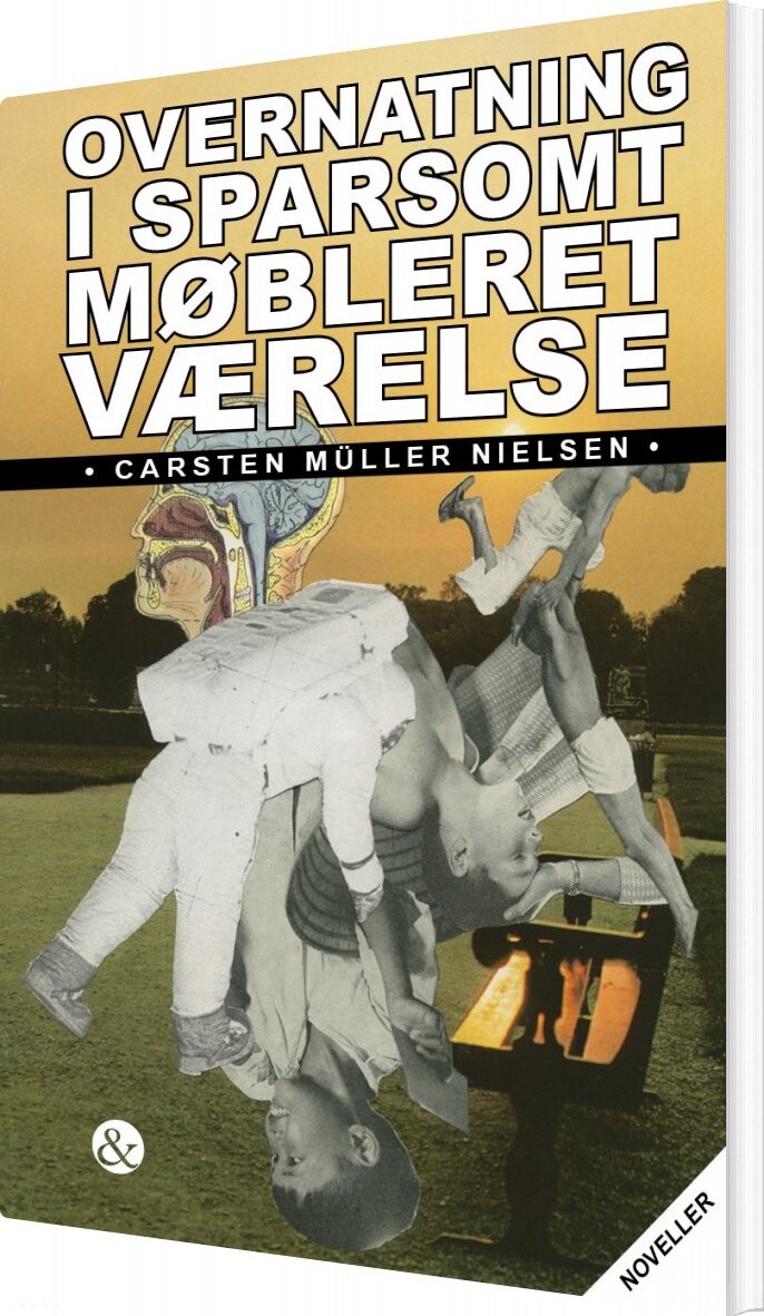 Overnatning I Sparsomt Møbleret Værelse   Carsten M? Ller Nielsen   Bog