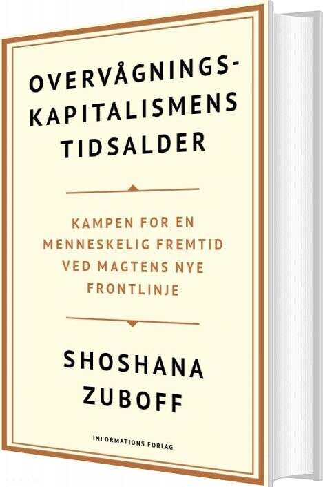 Overvågningskapitalismens Tidsalder   Shoshana Zuboff   Bog