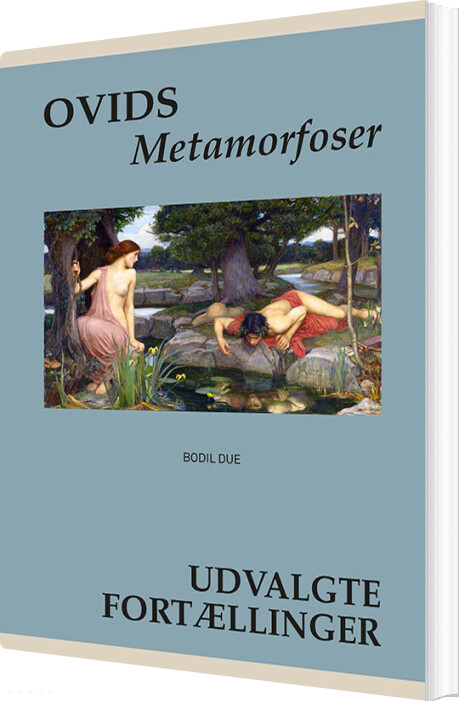 Ovids Metamorfoser   Bodil Due   Bog