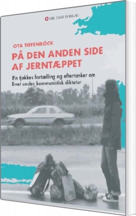 På Den Anden Side Af Jerntæppet   Ota Tiefenb? Ck   Bog