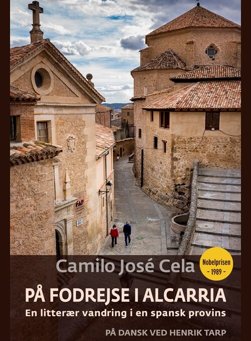 På Fodrejse I Alcarria   Camilo Jos?  Cela   Bog