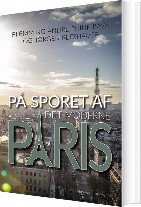 På Sporet Af Det Moderne Paris   Jørgen Refshauge   Bog