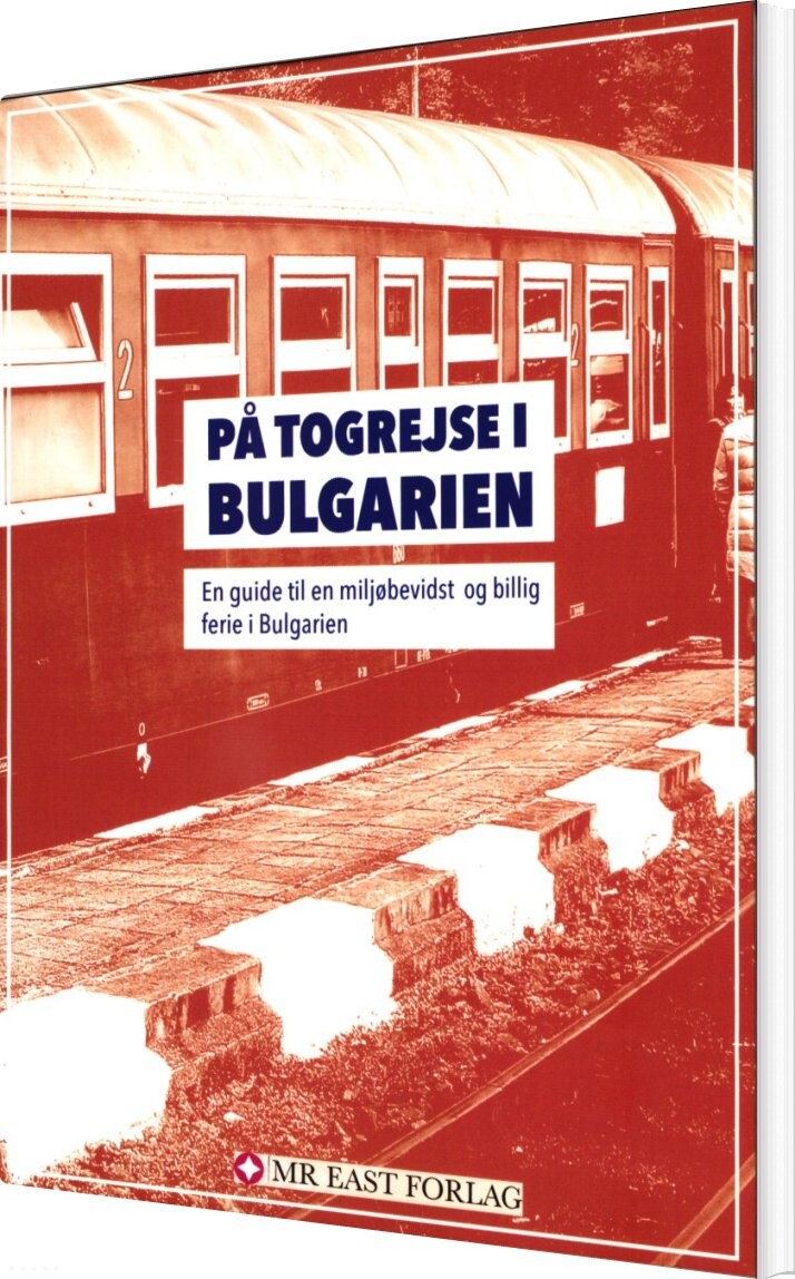 På Togrejse I Bulgarien   Ota Tiefenb? Ck   Bog
