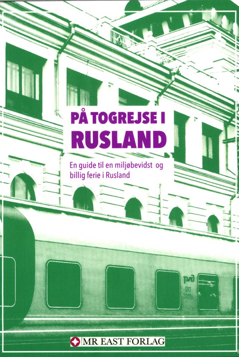 På Togrejse I Rusland   Allan Have Larsen   Bog