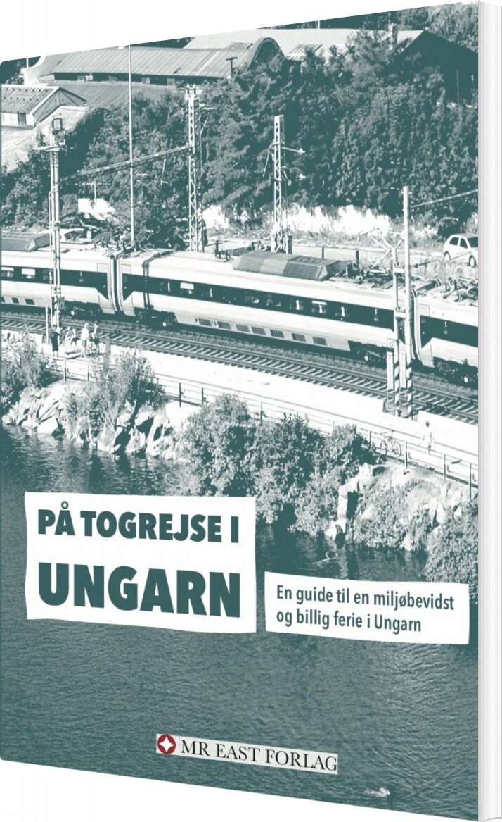 På Togrejse I Ungarn   Ota Tiefenb? Ck   Bog