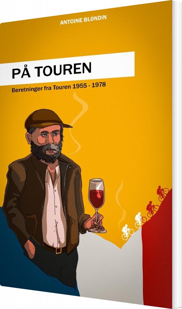 På Touren   Antoine Blondin   Bog