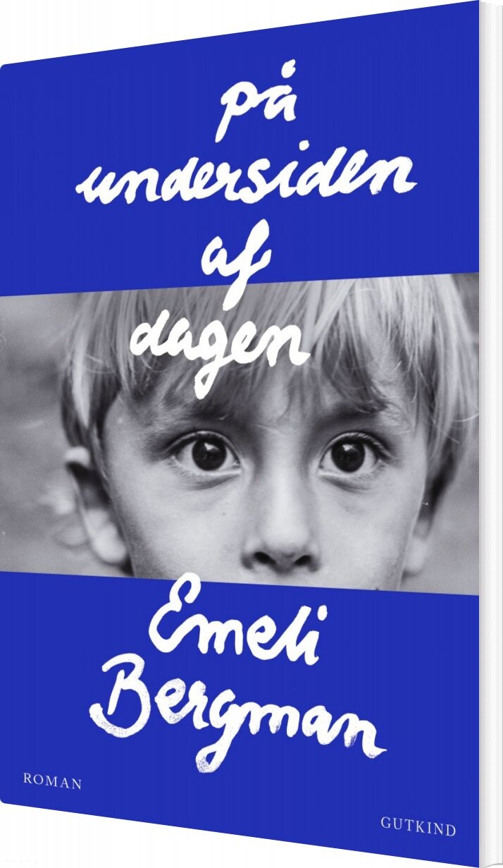 På Undersiden Af Dagen   Emeli Bergman   Bog