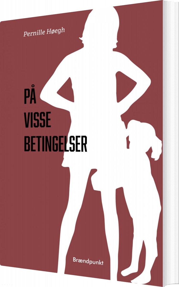 På Visse Betingelser   Pernille Høegh   Bog