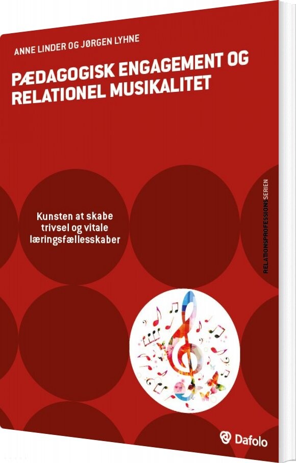 Pædagogisk Engagement Og Relationel Musikalitet   Anne Linder   Bog