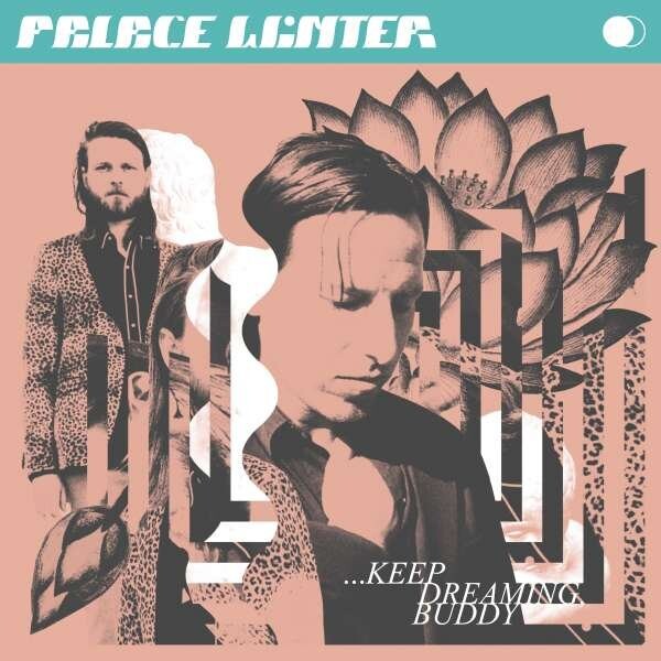 Palace Winter Keep Dreaming Buddy Cd