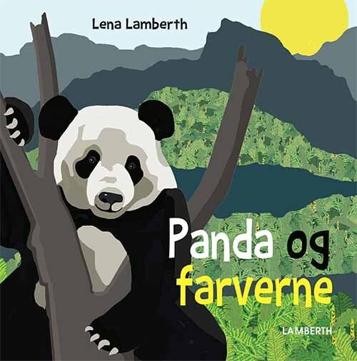 Panda Og Farverne   Lena Lamberth   Bog