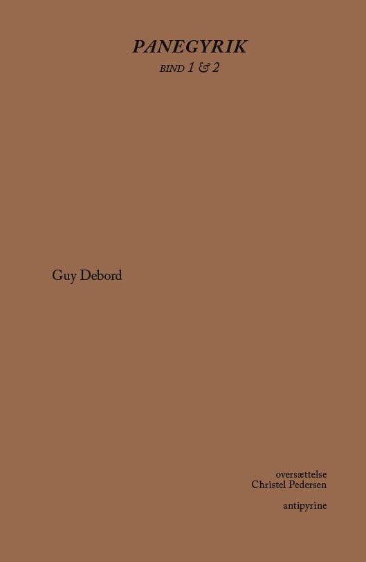 Panegyrik Guy Debord Bog