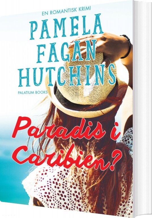 Paradis I Caribien    Pamela Fagan Hutchins   Bog