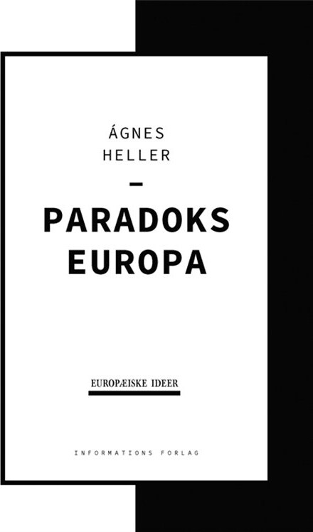 Paradoks Europa   ? Gnes Heller   Bog