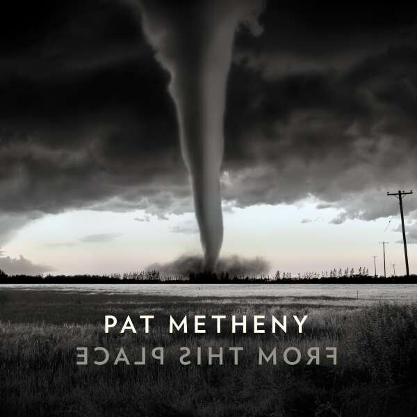 Pat Metheny From This Place Vinyl Lp