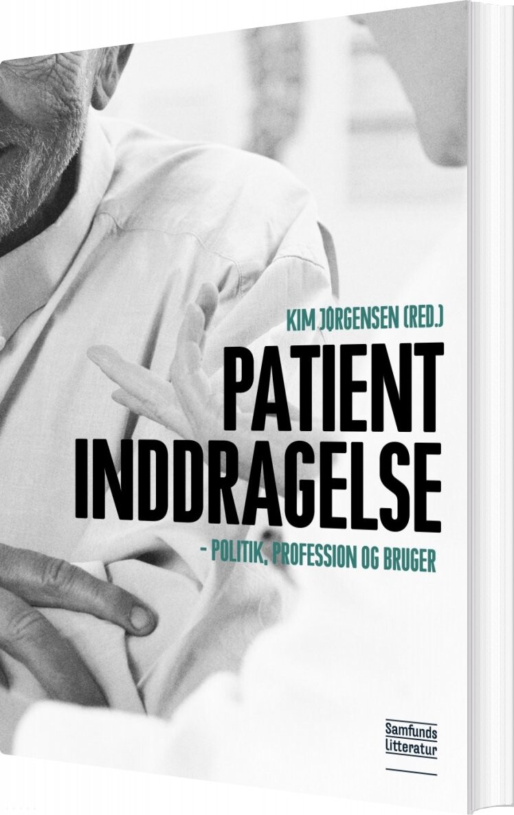 Patientinddragelse   Kim Jørgensen  Red    Bog