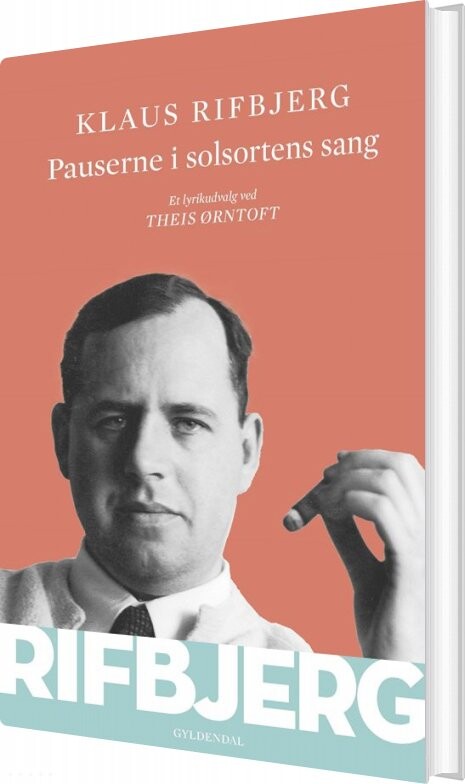 Pauserne I Solsortens Sang Klaus Rifbjerg Bog