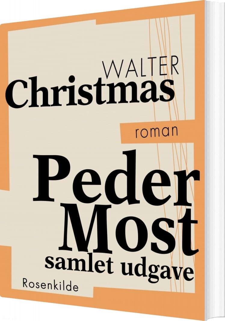 Peder Most   Samlet Udgave   Walter Christmas   Bog