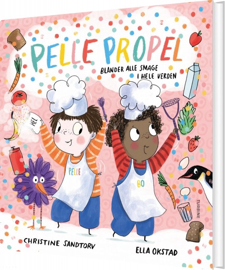 Pelle Propel Blander Alle Smage I Hele Verden   Christine Sandtorv   Bog