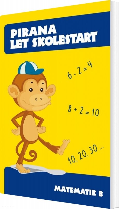 Pirana Let Skolestart Matematik B Bog
