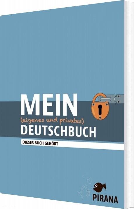 Pirana Mein Eigenes Und Privates Deutschbuch Bog