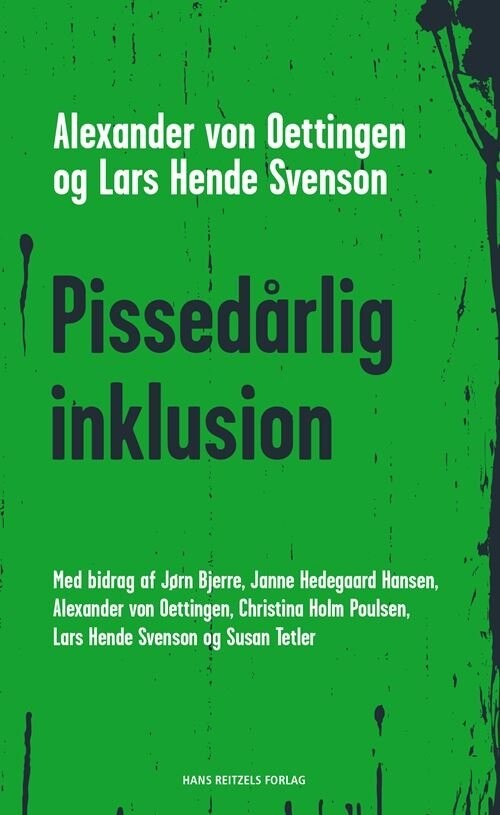 Pissedårlig Inklusion   Janne Hedegaard Hansen   Bog