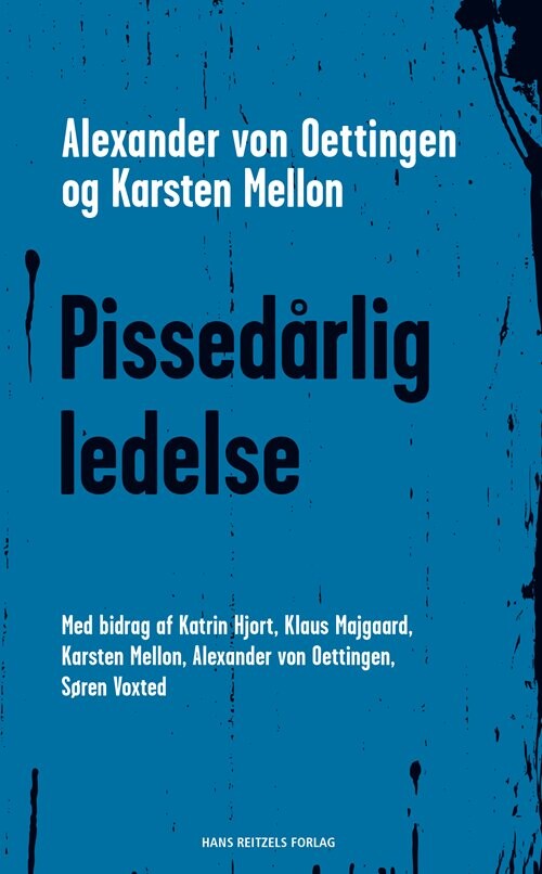 Pissedårlig Ledelse   Søren Voxted   Bog
