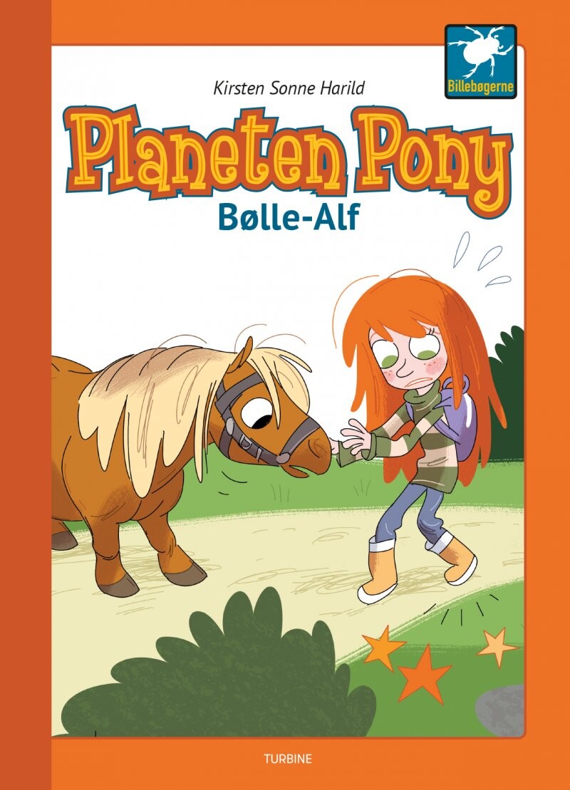 Planeten Pony   Bølle Alf   Kirsten Sonne Harild   Bog
