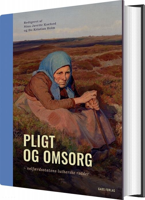 Pligt Og Omsorg   Nina Javette Koefoed   Bog