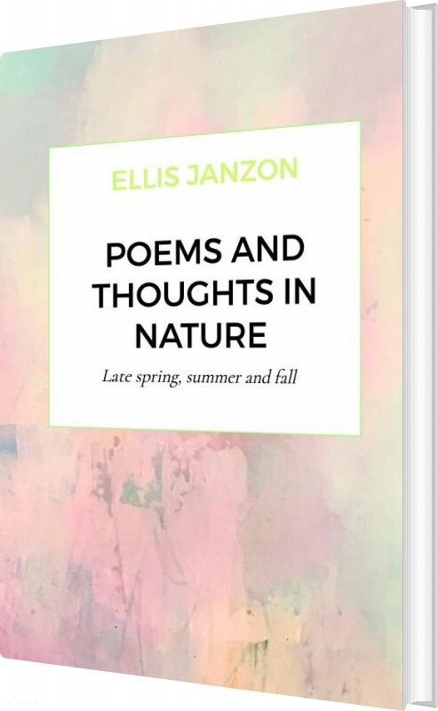 Poems And Thoughts In Nature Ellis Janzon English Book