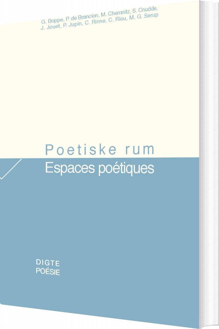 Poetiske Rum   Espaces Po? Tiques   Martin Glaz Serup   Bog