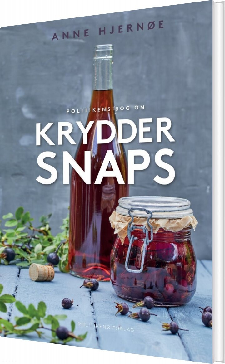 Politikens Bog Om Kryddersnaps   Anne Hjernøe   Bog
