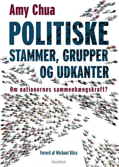 Politiske Stammer   Amy Chua   Bog
