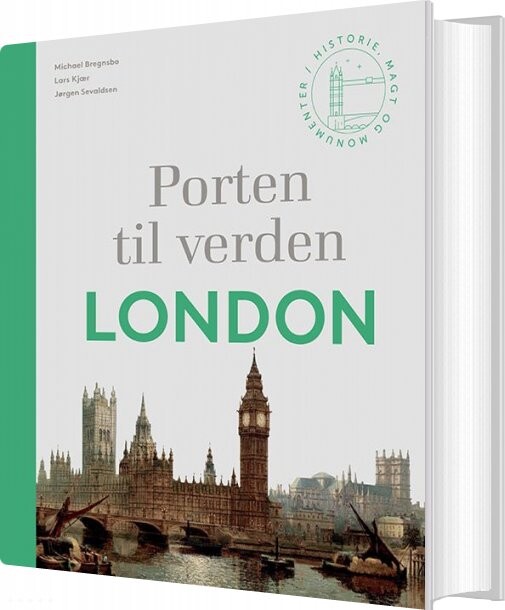 Porten Til Verden   London   Jørgen Sevaldsen   Bog