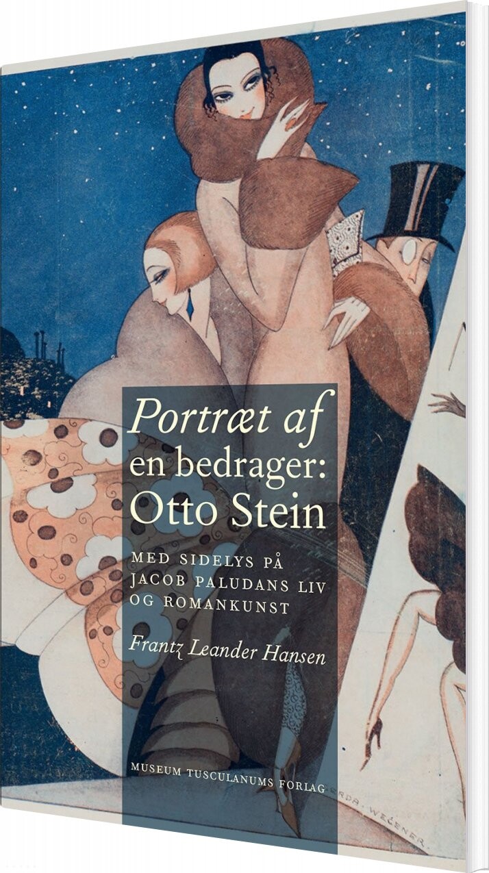 Portræt Af En Bedrager: Otto Stein   Frantz Leander Hansen   Bog