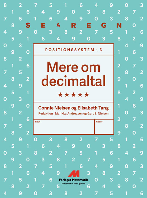 Positionssystem 6 Mere Om Decimaltal Connie Nielsen Bog