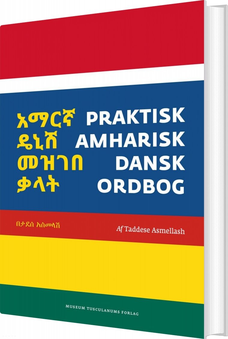 Praktisk Amharisk Dansk Ordbog Taddese Asmellash Bog