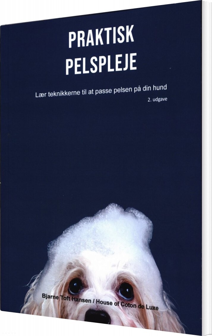 Praktisk Pelspleje Bjarne Toft Hansen Bog