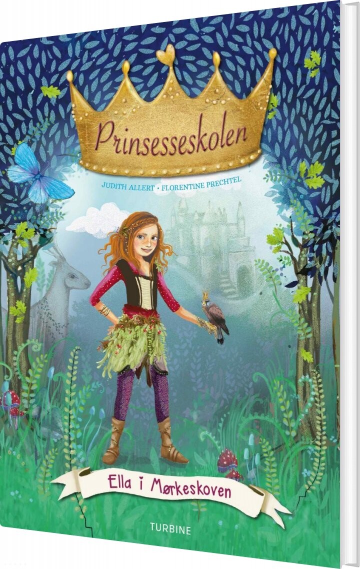 Prinsesseskolen 3: Ella I Mørkeskoven   Judith Allert   Bog